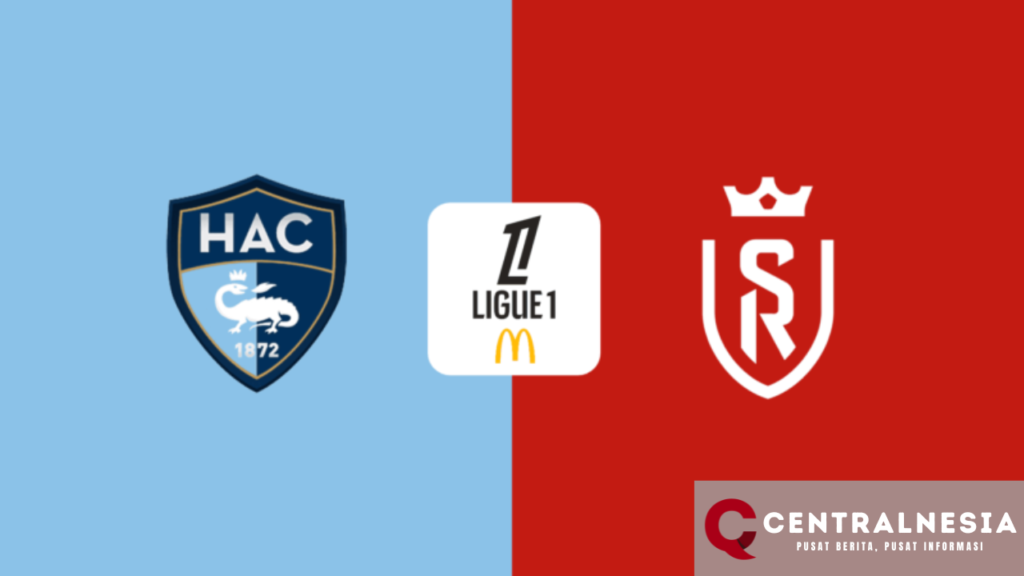 Prediksi Le Havre vs Reims, Ligue 1 Prancis 11 November 2024 Analisis Pertandingan dan Potensi Hasil